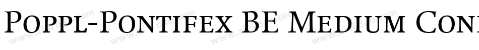 Poppl-Pontifex BE Medium Condensed with Small Caps字体转换